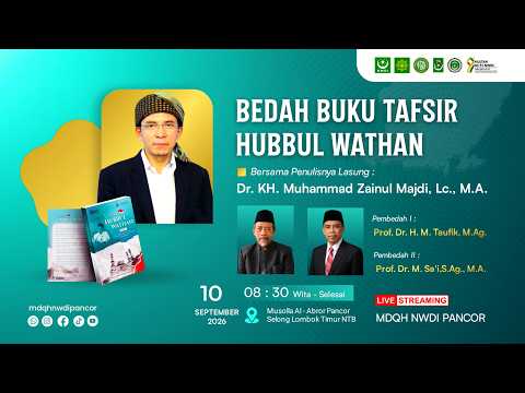 TGB Luncurkan Bukunya Berjudul "Tafsir Hubbul Wathan" Seri 1 dan 2