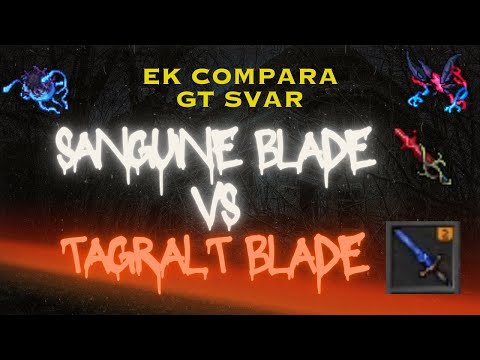 Tibia - EK Compara | Sanguine Blade x Tagralt Blade na GT Svar