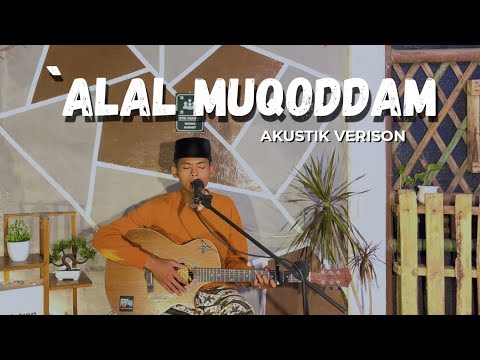 'Alal Muqoddam || Malvin (Cover Akustik)