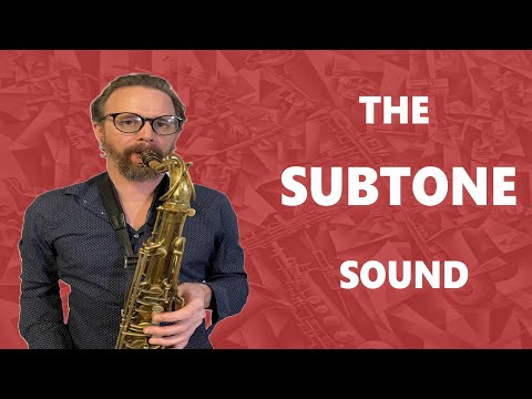 Subtone Sax Made Simple