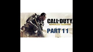 Call of Duty Advanced Warfare Walkthrough Gameplay Part 11 _ ARMADA _   Campaign Mission 11 COD AW