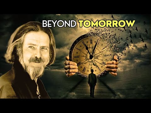 Alan Watts Reveals Why the Future Is a Hoax