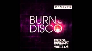 Felix da Housecat feat. will.i.am "Burn the Disco" (Fareoh's Acid Remix)