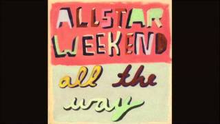 Allstar Weekend - When I Get Paid (Full Studio)