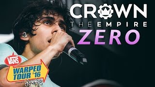 Crown The Empire - &quot;Zero&quot; LIVE! Vans Warped Tour 2016