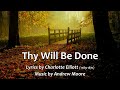 Thy Will Be Done