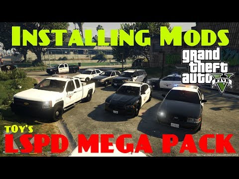 HOW TO INSTALL GTAV MODS "Los Santos Police Department Mega Pack" (March 2018)
