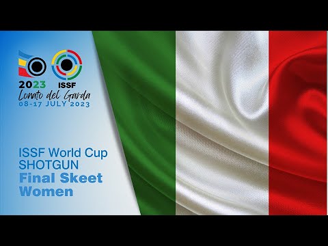 Skeet Women Finals - 2023 Lonato (ITA) - ISSF World Cup Shotgun