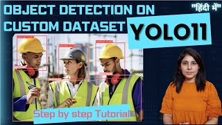 YOLO11 Custom Object Detection | PPE Detection