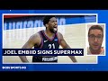 NBA Insider on Joel Embiid, Sixers Agreeing to Supermax Extension | CBS Sports HQ