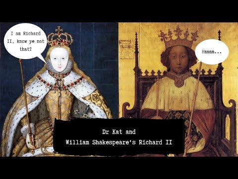 Dr Kat and William Shakespeare's Richard II