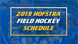 Hofstra Announces 2019 Field Hockey Schedule