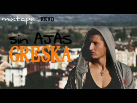 sin AJAS_-_GRESKA_(Mixtape-Kevo)_(Brod by Colluci)