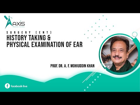 ENT | History Taking & Physical Examination of Ear