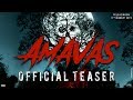 Amavas Official Teaser Sachiin Joshi Nargis Fakhri 11th January 2019