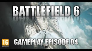 Battlefield 6 Gameplay Episode 04