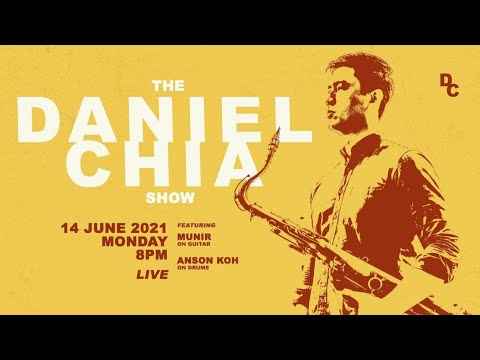 The Daniel Chia Show (OLD SCHOOL TUNES)
