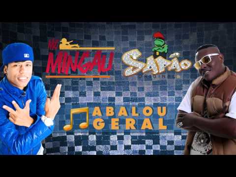 Mc Mingau & Mc Sapão - Abalou Geral