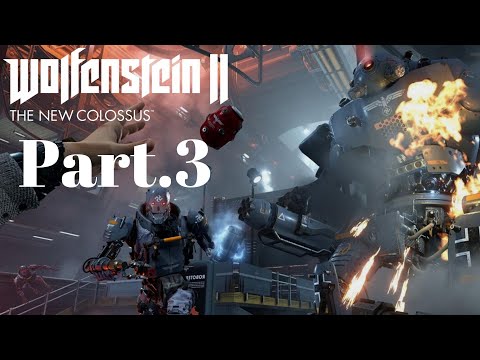 Wolfenstein 2: The New Colossus | Part.3 | 1080p60 | No Commentary