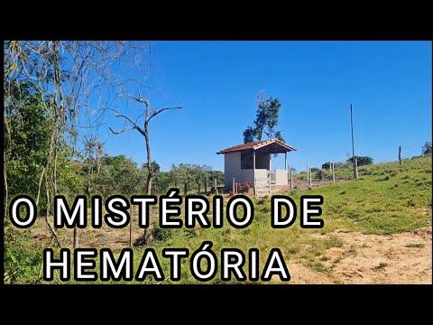 A HISTÓRIA DA MISTERIOSA CAPELA DA HEMATÓRIA - CORONEL MACEDO SP