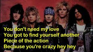 YOU&#39;RE CRAZY (LYRICS) GUNS N ROSES - APPETITE FOR DESTRUCTION
