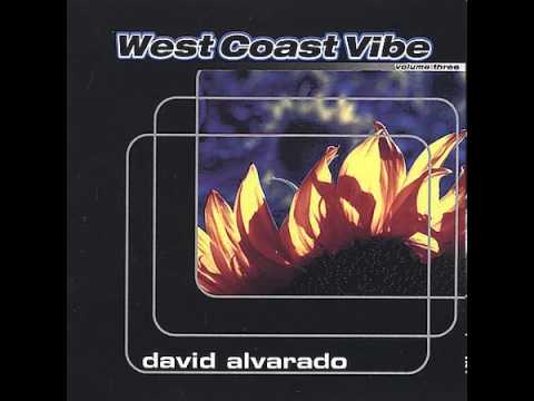 David Alvarado : West Coast Vibe 1998