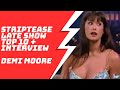 Demi Moore Top 10 Striptease and Interview on.