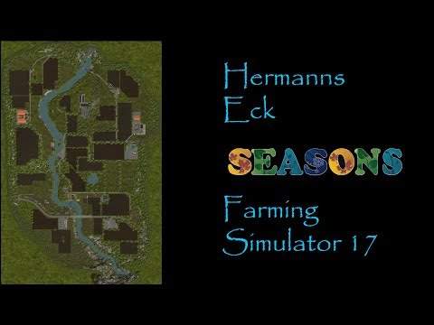 Farming Simulator 17 - Map First Impressions - Hermanns Eck