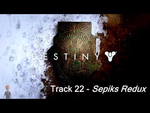 Sepiks Redux - Destiny: Rise of Iron Official Soundtrack - Track 22