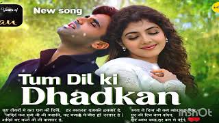 Download lagu Tum Dil Ki Dhadkan mein 2 New Song  mp3