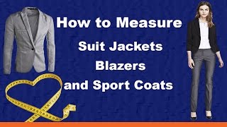 How to Measure Suit Jackets, Blazers and Sport Coats