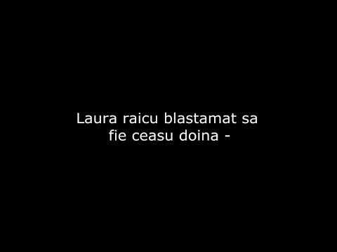 Laura raicu blastamat sa fie ceasu doina