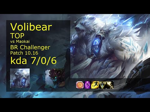 Volibear vs Maokai Top - BR Challenger 7/0/6 Patch 10.16 Gameplay