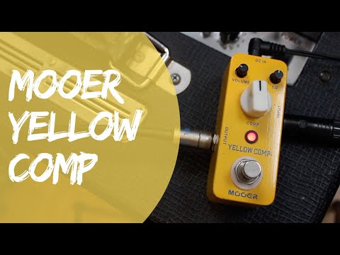 Mooer Yellow Comp Compressor - Quick Play Demo (All Tone, No Chat)