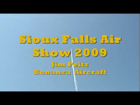 S Falls Airshow 2009- Jim Peitz: Bonanza
