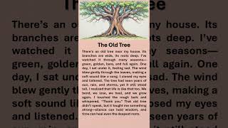 The Old Tree  #improveenglish #englishstory #redditstories #positivethinking #oldtree