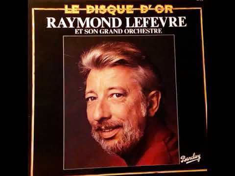 RAYMOND LEFEVRE – ET SON GRAND ORCHESTRE [LP]