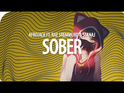 Afrojack-Sober (feat. Rae Sremmurd & Stanaj)