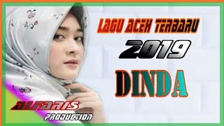 Download lagu DINDA LAGU ACEH TERPOPULER2019(lirik&music)official mp3