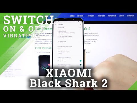 How to Turn Off Vibration Settings in Xiaomi Black Shark 2 - Customize Vibration