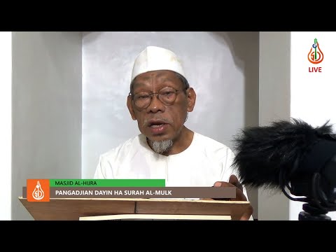 Pangadjian dayin ha Surah Al-Mulk (Ep. 3) - Shaykh Jackariya Mohammad (Tausug)