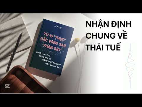 [Podcast] Nhận định chung về Thái Tuế