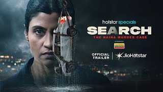 Download lagu Hotstar Specials, Search: The Naina Murder Case | Trailer | Konkana Sen | Oct 10 | JioHotstar mp3