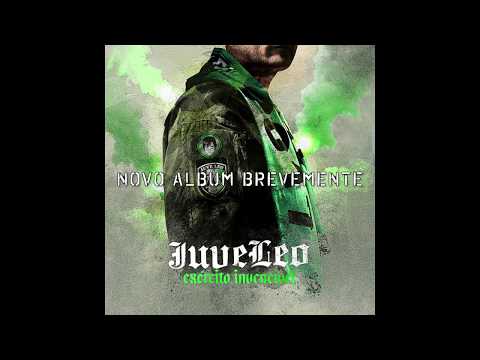 JUVE LEO - EXÉRCITO INVENCÍVEL (Álbum Preview)