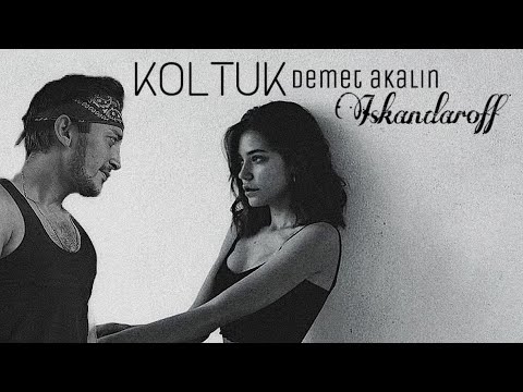 KOLTUK ( ISKANDAROFF - DEMET AKALIN ) Official Remix 2025 turkey