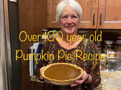 Over 100 year old Pumpkin Pie Recipe