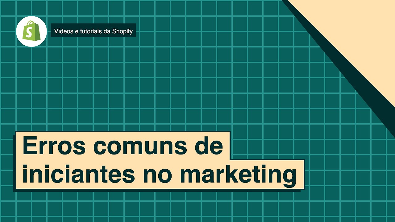 Erros comuns de iniciantes no marketing