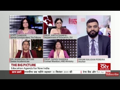 The Big Picture - Education agenda for New India