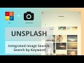 Integrated Image Search: UnSplash Search by Keyword Integrated Image Search: UnSplash Search by Keyword