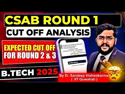 CSAB Counselling 2025 Urgent Update  | Round Cut-Off Analysis + IIITs Drop | Round 2 & 3 Predictions